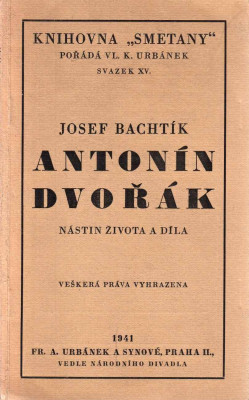  Antonín Dvořák - Nástin života a díla