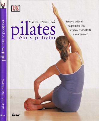 Pilates - Tělo v pohybu 