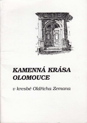 Kamenná krása Olomouce v kresbě Oldřicha Zemana