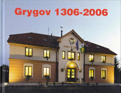 Grygov 1306-2006