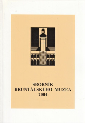 Sborník bruntálského muzea 2004