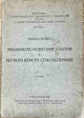 Masarykovo pojetí ideje národní a problém jednoty československé 