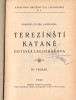 Terezínští katané - odyssea legionářova