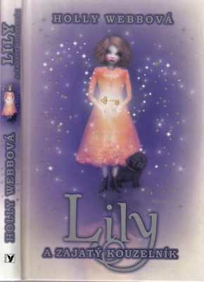 Lily a zajatý kouzelník