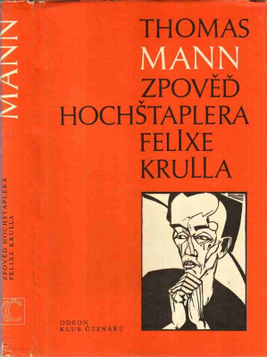 Zpověď hochštaplera Felixe Krulla