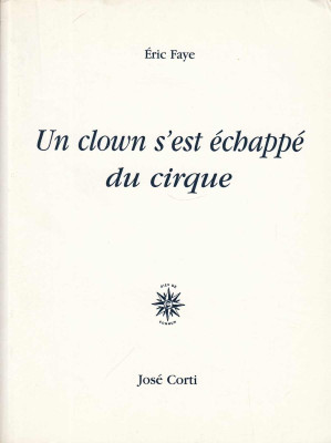 Un clown s´est échappé du cirque