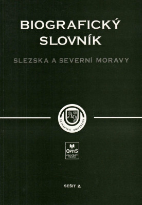 Biografický slovník Slezska a severní Moravy sešit 2.