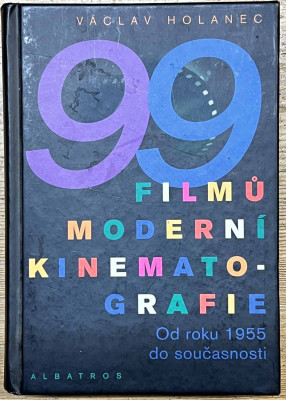 99 filmů moderní kinematografie Od roku 1955 do současnosti 