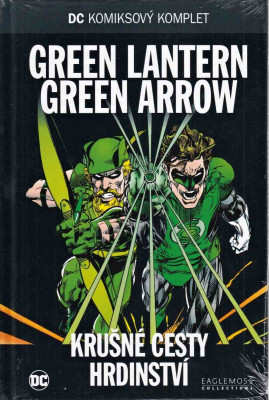 Green Lantern / Green Arrow: Krušné cesty hrdinství