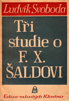 Tři studie o F. X. Šaldovi