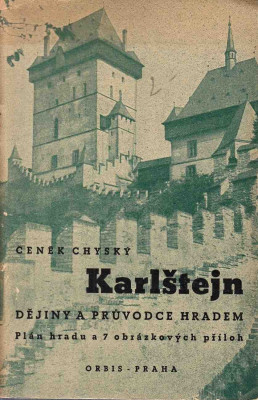 Karlštejn - dějiny a průvodce hradem