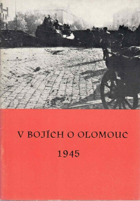 V bojích o Olomouc 1945