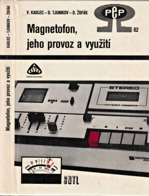 Magnetofon, jeho provoz a využití 