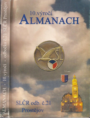 10. výročí Almanach SLČŘ odb. č. 21 Prostějov