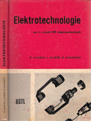 Elektrotechnologie pro 4. ročník SPŠ elektrotechnických