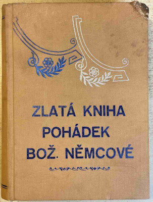 Zlatá kniha pohádek Boženy Němcové