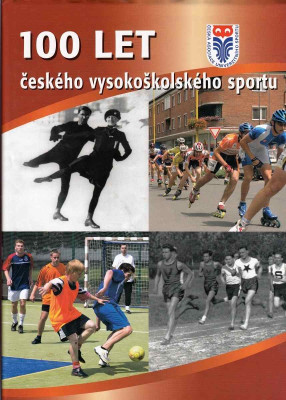 100 let českého vysokoškolského sportu