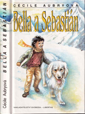 Bella a Sebastián (Útulek na Velkém Baou, Tajný dokument)