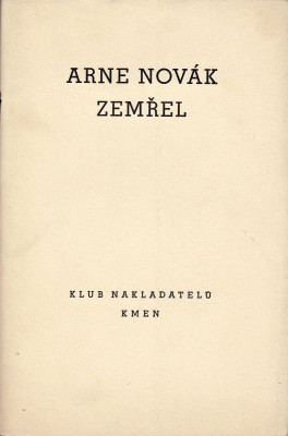 Arne Novák zemřel
