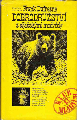 Dobrodružství s aljašskými medvědy