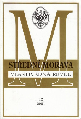 Střední Morava - Vlastivědná revue 12/2001