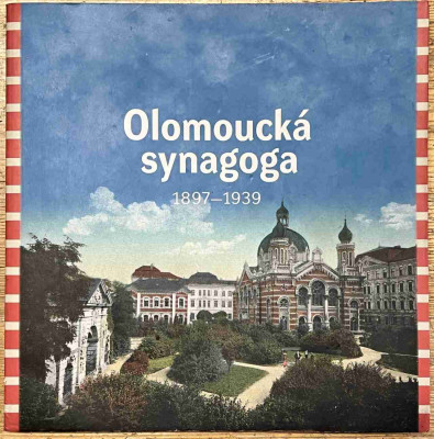 Olomoucká synagoga (1897 – 1939)
