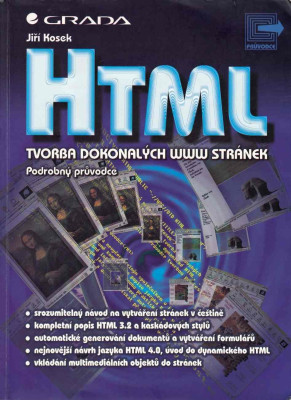 HTML - Tvorba dokonalých WWW stránek