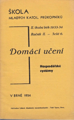 Domácí učení II. školní běh 1933-34 Ročník II. - sešit 6. Hospodářské systémy