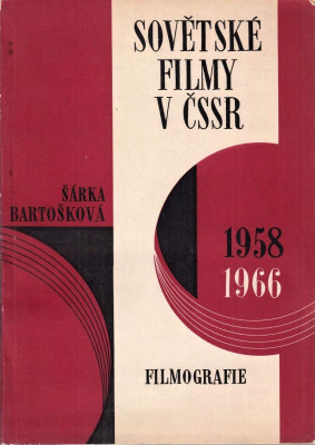 Sovětské filmy v ČSSR 1958-1966 filmografie