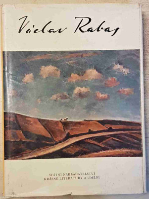 Václav Rabas - Kronika jeho života a díla (1885-1954)