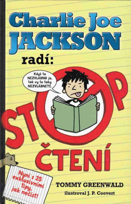 Charlie Joe Jackson radí: Stop čtení
