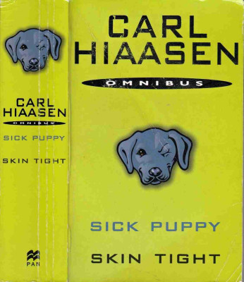 Sick Puppy / Skin Tight 