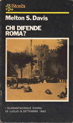 Chi difende Roma?