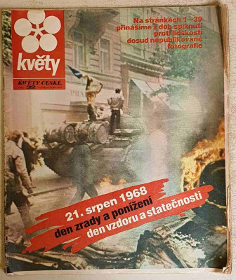 Květy 32 - 21. srpen 1968 den zrady a ponížení