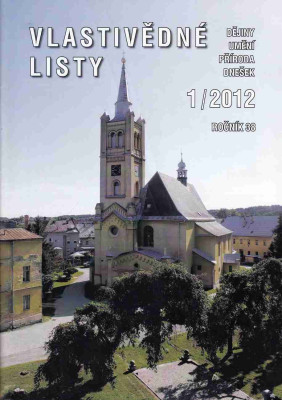 Vlastivědné listy: dějiny, umění, příroda, dnešek 1/2012