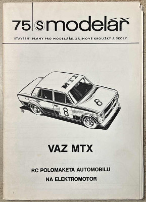Modelář 75: VAZ MTX RC polomaketa automobilu na elektromotor