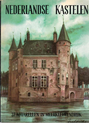 Nederlandse kastelen - 32 Aquarellen in meerkleurendruk