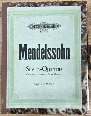 Mendelssohn Streich-Quartette, Quatuors a cordes - String Quartets, Opus 12, 13, 44, 80, 81