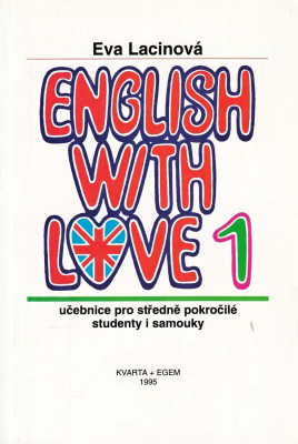 English with love učebnice pro středně pokročilé studenty i samouky
