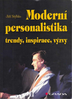 Moderní personalistika : trendy, inspirace, výzvy