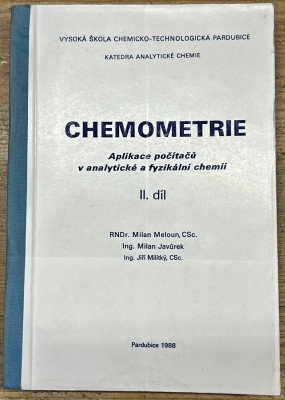 Chemometrie II. Aplikace počítačů v analytické a fyzikalní chemii 