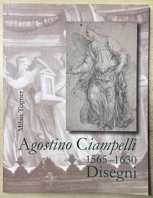 Agostino Ciampelli 1565-1630 Disegni