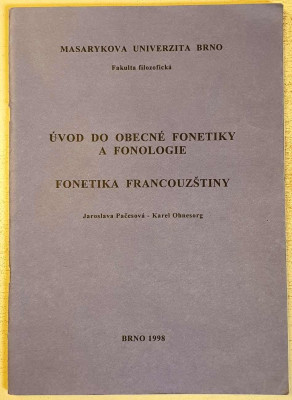 Úvod do obecné fonetiky a fonologie. Fonetika francouzštiny