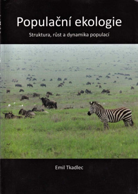 Populační ekologie struktura, růst a dynamika populací