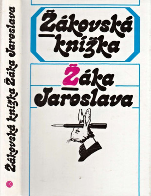 Žákovská knížka Žáka Jaroslava