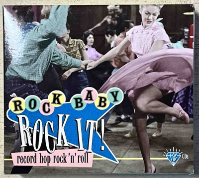3 x CD Rock Baby Rock It! - Record Hop Rock 'N' Roll