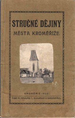 Stručné dějiny města Kroměříže